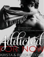 Addicted 02 - Addicted for Now.pdf